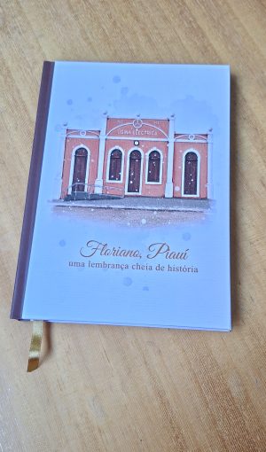 Caderno Lembrança de Floriano, Piauí - Usina Elétrica